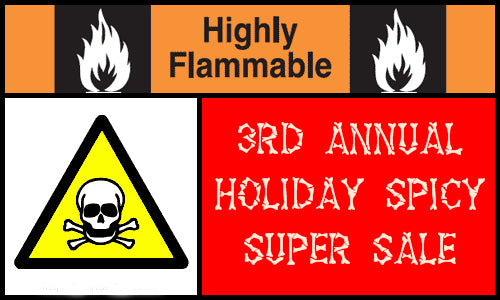 3rd  Annual Holiday Spicy Hot Sauce Super Sale
